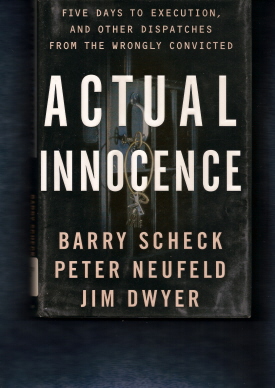 Book cover of <em>Actual Innocence</em>, by Barry Scheck and others