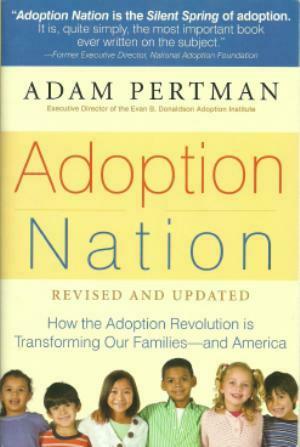 Cover of Adam Pertman's book, <em>Adoption Nation</em>