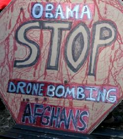 Protest sign says: 'Obama/Stop Drone Bombing Afghans'