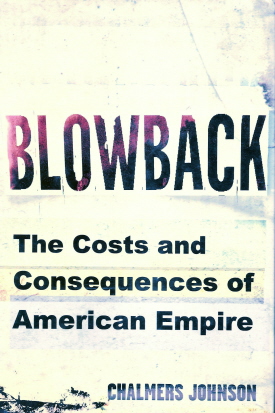 Cover of Chalmers Johnson's book, <em>Blowback</em>